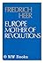 Europe, mother of revolutions