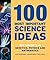 100 Most Important Science Ideas: Key Concepts in Genetics, Physics and Mathematics