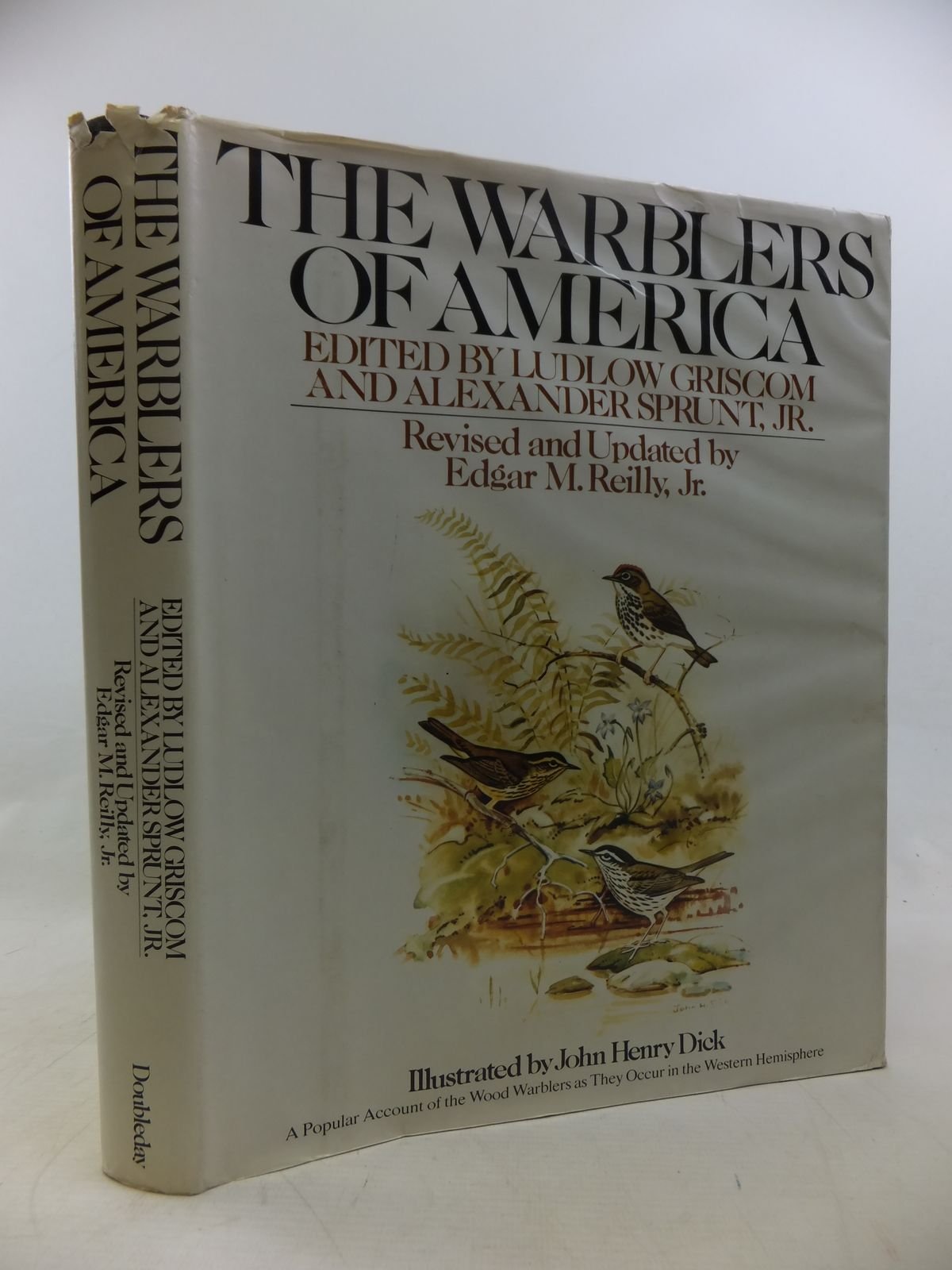 The warblers of America: A popular account of the wood warblers as they occur in the Western Hemisphere (Hardcover)