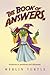 The Book of Answers. by Merlin Turtle