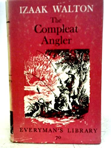 The Compleat Angler : Everyman's Library #70