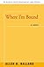 Where I'm Bound by Allen Ballard (2006-07-21)