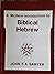 A Modern Introduction to Biblical Hebrew