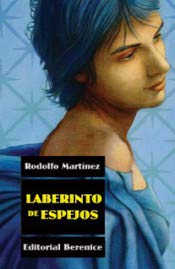 Laberinto de espejos (Spanish Edition)