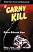 Carny Kill by Robert Edmond Alter (1986-08-01)