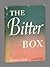 Rare Antique Eleanor Clark / The Bitter Box / First Edition, 1946 [Hardcover] Eleanor Clark