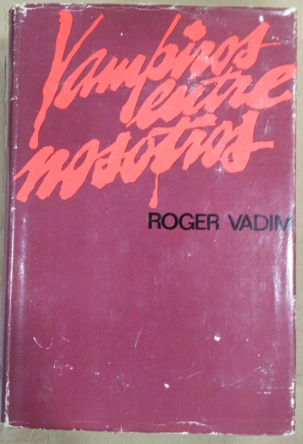 Vampiros Entre Nosotros (Hardcover)