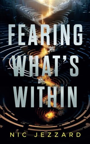 Fearing What's Within (Paperback)