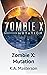 Zombie X: Mutation