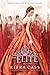 The Elite[ELITE][Hardcover] by Kiera Cass
