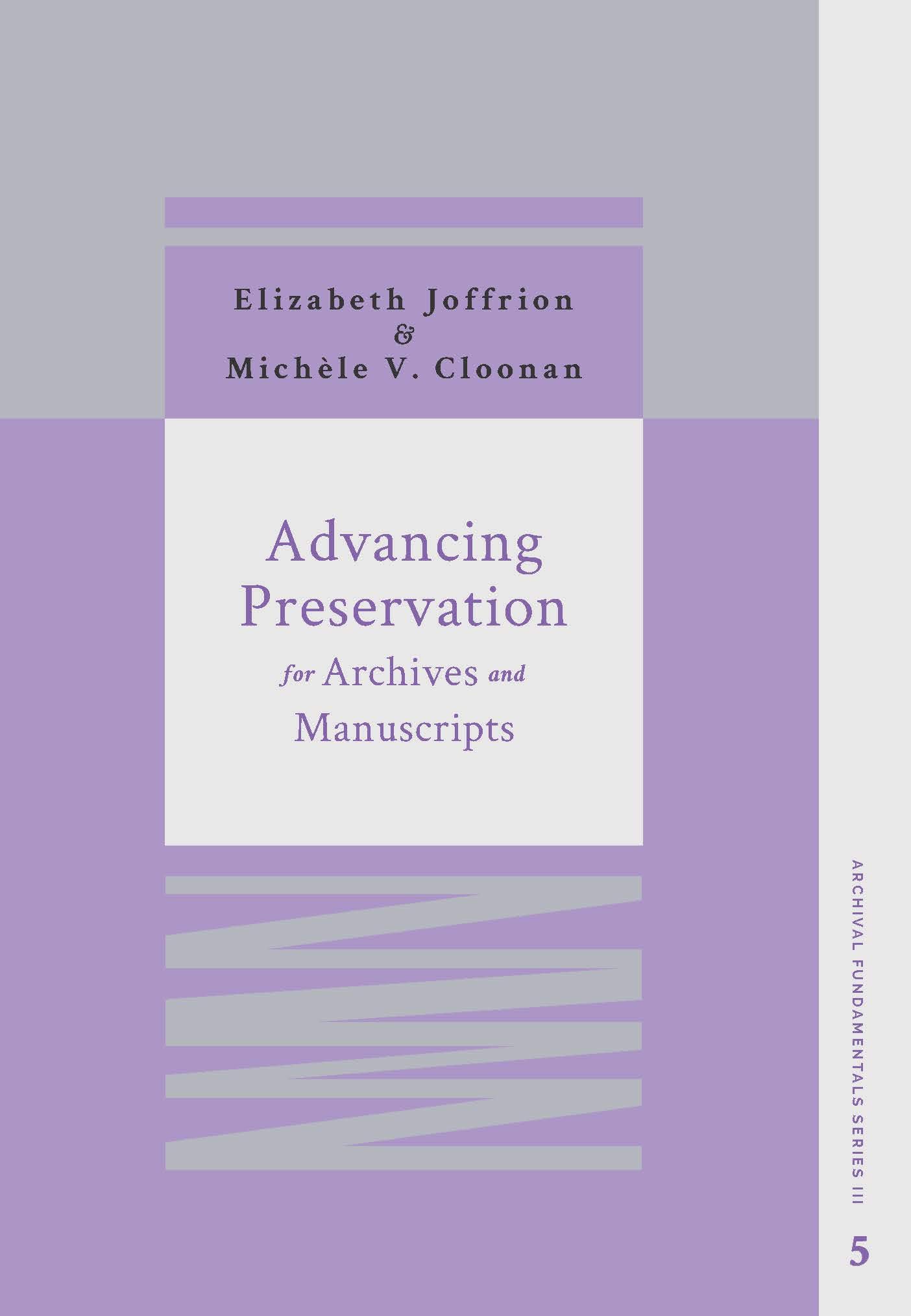 Advancing Preservation for Archives and Manuscripts (Paperback)