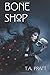 Bone Shop Paperback July 25, 2012 by T A Pratt