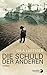 Die Schuld der anderen by Gila Lustiger (2015-01-19)