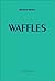 Waffles (F.U.N.E.X.) by Mat...