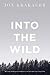 [(Into the Wild)] [Author: Jon Krakauer] published on (March, 1999)