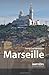 Marseille (Innercities Cultural Guides) by David Crackanthorpe by David Crackanthorpe