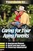 Your Guide to...Caring For ...