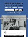 PRUEBA: Consejería Cristiana Familia Especialidad 6 Cuaderno de Trabajo | Biblical Family Counseling Speciality Workbook