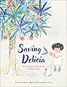 Saving Delicia by Laura Gehl