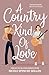 A Country Kind Of Love