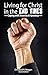 Living for Christ in the End Times: Coping with Anarchy and Apostasy by David Reagan (June 01,2015)