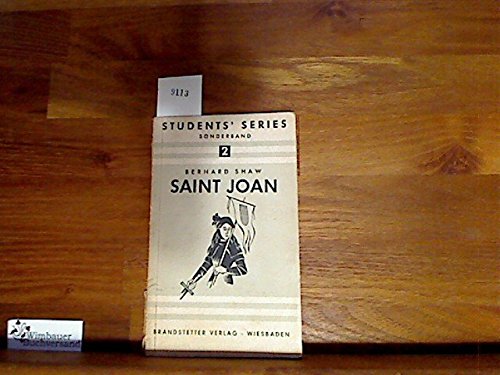 Saint Joan : A Chronicle Play in Sex Scenes and an Epilogue