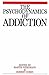 Psychodynamics of Addiction (2002)