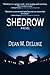 Shedrow by Dean DeLuke (2011-05-01)
