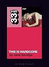 This Is Hardcore by Jane Savidge