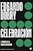 Celebración: A través de la...