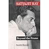 Satyajit Ray: Beyond the Frame