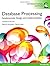 Database Processing: Fundamentals, Design, and Implementation by David M. Kroenke (2013-10-30)