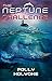 The Neptune Challenge by Polly Holyoke (2015-05-19)