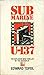 Submarine U-137 by Edward Topol (1985-08-01)