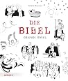Die Bibel. Graphi...