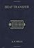 Heat Transfer by Anthony F. Mills by Anthony F. Mills