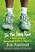 In the Long Run by Axelrod, Jim. (Farrar, Straus and Giroux,2012) [Paperback]