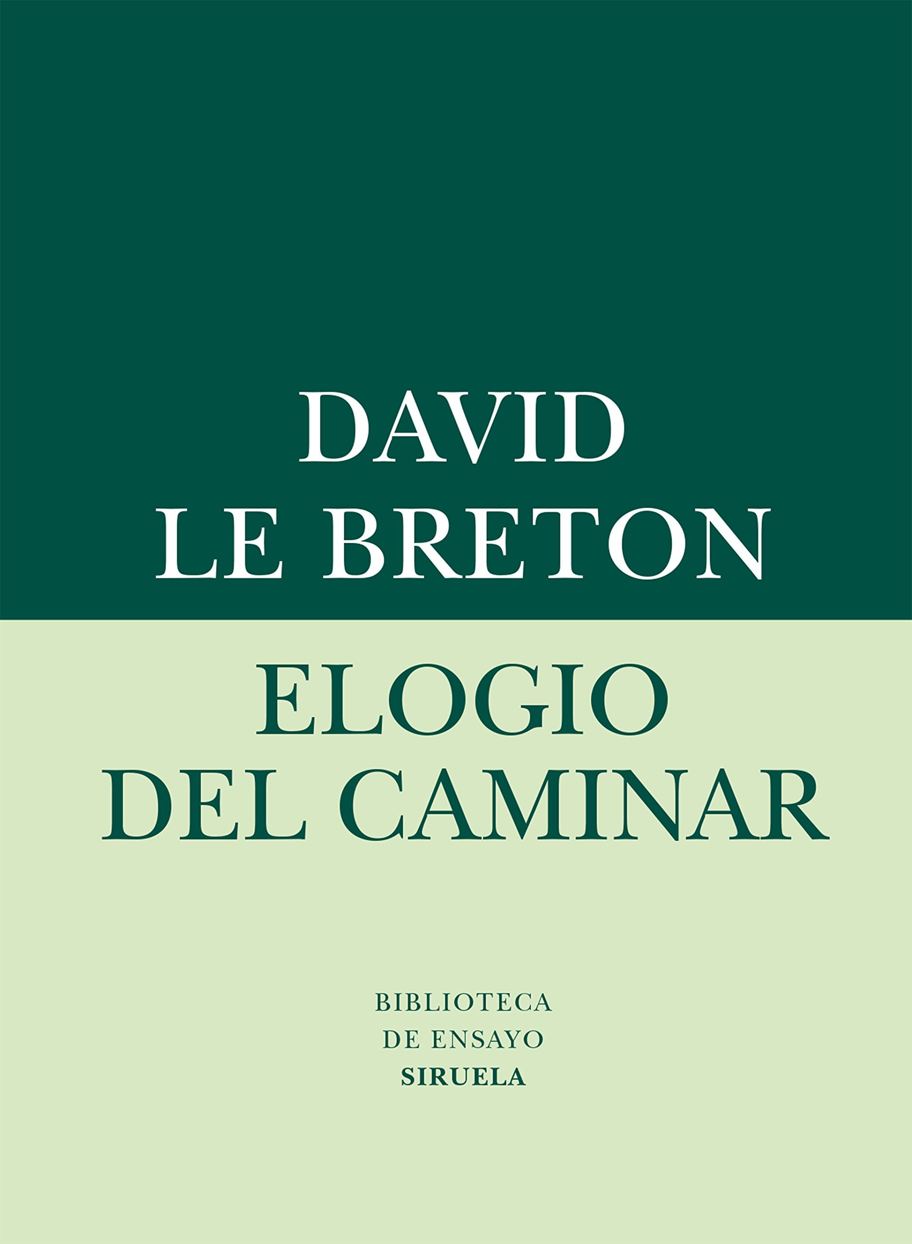 Elogio del Caminar (Paperback)