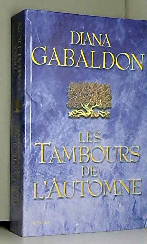 Les tambours de l'automne