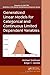 Generalized Linear Models for Categorical and Continuous Limited Dependent Variables (Chapman & Hall/CRC Statistics in the Social and Behavioral Sciences) 1st edition by Smithson, Michael, Merkle, Edgar C. (2013) Hardcover