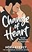 Change of Heart (The Sweetb...