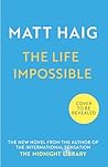 The Life Impossible