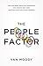 THE PEOPLE FACTOR PB by VAN MOODY (7-Jan-2014) Paperback