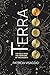 Terra: The Exile from the Territory of the Deserts