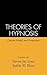 [Theories of Hypnosis: Current Models and Perspectives] [By: x] [October, 1991]
