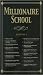 Millionaire School, Edition 1