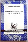 Martín de Caretas en el pueblo Martín de Caretas en el pueblo