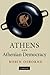 Athens and Athenian Democracy by Robin Osborne (2010-06-07)