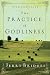 The Practice of Godliness