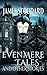 Evenmere Tales and Other St...